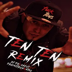 Ten Ten Remix