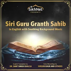 Siri Guru Granth Sahib - the Complete Sikh Scriptures Read in English