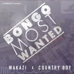 Bongo Most Wanted