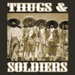 Thugs And Soldiers