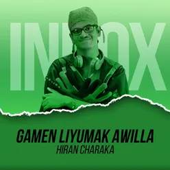 Gamen Liyumak Awilla Inbox Sirasa Tv Version