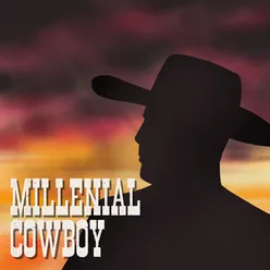 Millenial Cowboy