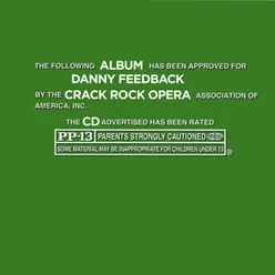 The Pp-13 Crack Rock Opera