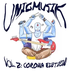 Unigmusik Vol. 2 Corona Edition
