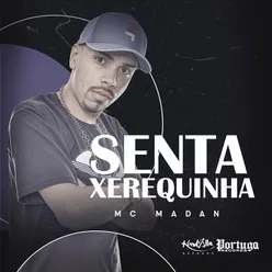 Senta Xerequinha