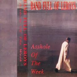 Asshole of the Week Rerelease