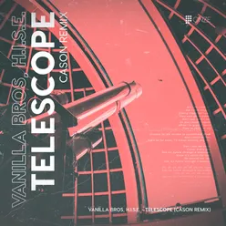 Telescope Cason Remix