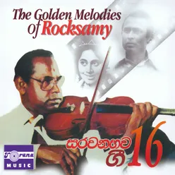 The Golden Melodies of Rocksamy - Gee 16