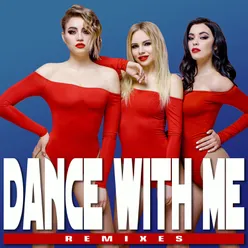 Dance with Me Remixes