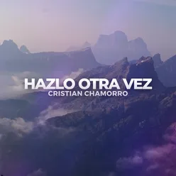 Hazlo Otra Vez