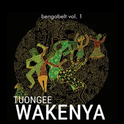 Bengabelt: Tuongee Wakenya