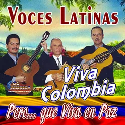 Viva Colombia: Pero... Que Viva en Paz