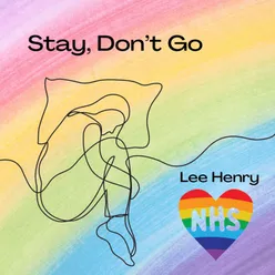 Stay, Don't Go Remix