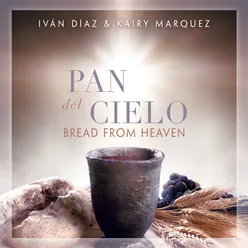 Pan del Cielo Bilingual Version