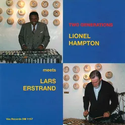 Two Generations - Lionel Hampton Meets Lars Erstrand Remastered 2021