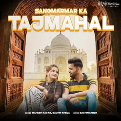 Sangmarmar Ka Tajmahal - Single