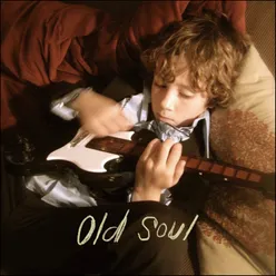 Old Soul (Radio Edit)