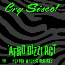 Afro Dizzi Act Hoxton Whores Dub