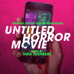 Untitled Horror Movie (Uhm) (Original Motion Picture Soundtrack)