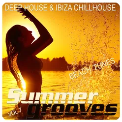 Summer Grooves, Vol. 7 (Deep House & Ibiza Chillhouse Beach Tunes)
