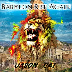 Babylon Rise Again