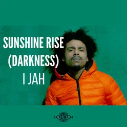 Sunshine Rise (Darkness)