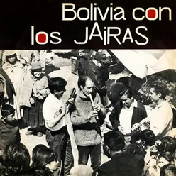 Bolivia Con los Jairas