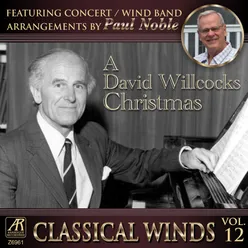 See Amid The Winter's Snow Arr. for Wind Ensemble after David Willcocks