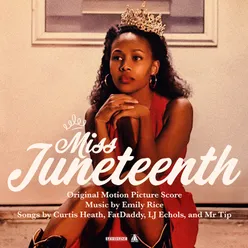 Miss Juneteenth (Original Motion Picture Score)
