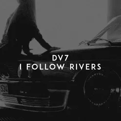 I Follow Rivers