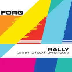 Rally (Sirintip & Nolan Byrd Remix)