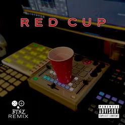 Red Cup BTNZ Remix