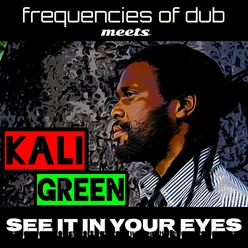 See It In Your Eyes Dub