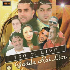 Gaada Rai Live