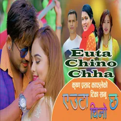 Euta Chino Chha