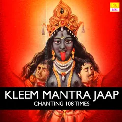 Kleem Mantra Jaap Chanting 108 Times