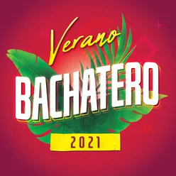 Verano Bachatero 2021