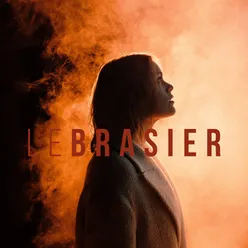 Le brasier Édit Radio