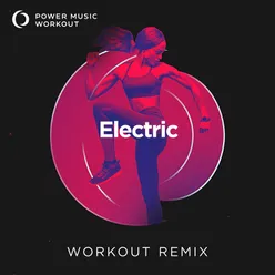 Electric Workout Remix 128 BPM