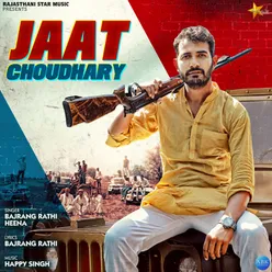 Jaat Choudhary - Single