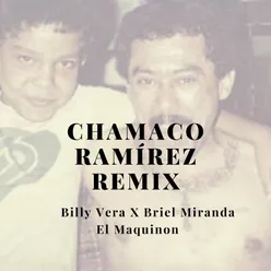 Chamaco Ramírez Remix