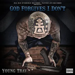 God Forgives, I Don't.