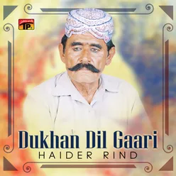 Dukhan Dil Gaari