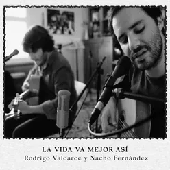 La Vida Va Mejor Así (feat. Nacho Fernández)