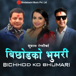 Bichhod Ko Bhumari
