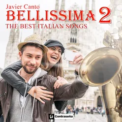 Bellissima 2 - the Best Italian Songs