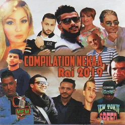 Compilation Nekaa Rai 2019