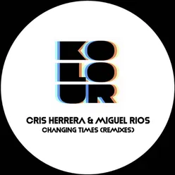 Changing Times (Remixes)