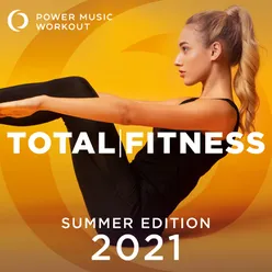 2021 Total Fitness - Summer Edition