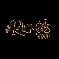 Rumble Stage, Vol. 1